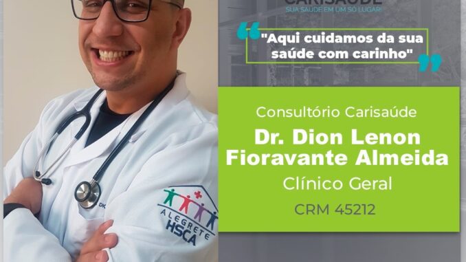 Dr. Dion Lenon Fioravante – Clínico Geral Dr. Dion Lenon Fioravante – Clínico Geral