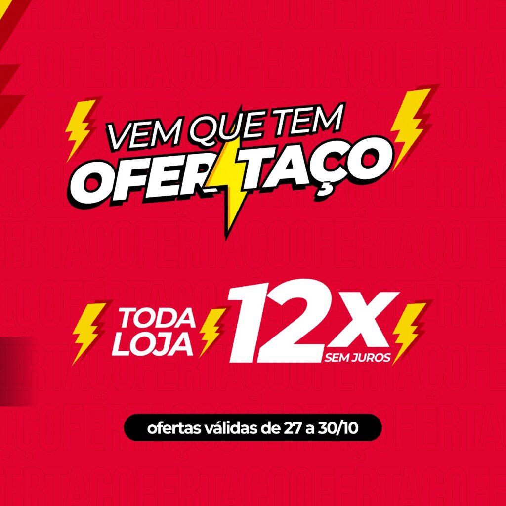 O Grupo Grazziotin, agora GZT e sua grande festa de “OFERTAÇO”