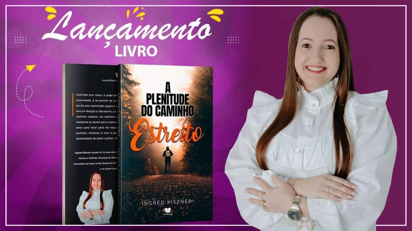 Escritora da Plenitude do Caminho Estreito